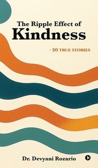 bokomslag Ripple Effect of Kindness