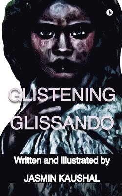 Jasmin Kaushal - Glistening Glissando, Häftad