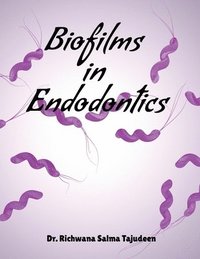 bokomslag Biofilms in Endodontics
