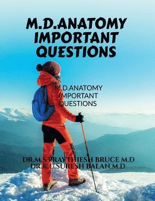 bokomslag M.D.Anatomy Important Questions