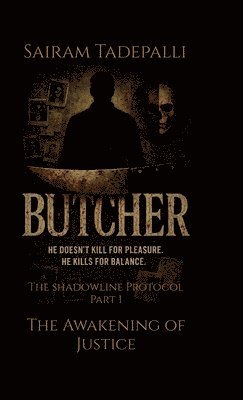 bokomslag Butcher : The Awakening of Justice
