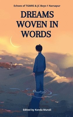 Konda Murali - Dreams Woven In Words, Häftad