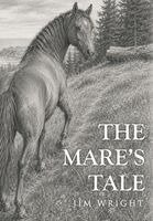 Jim Wright - Mare's Tale, Inbunden. Tillgänglighet: Lägg i varukorg
