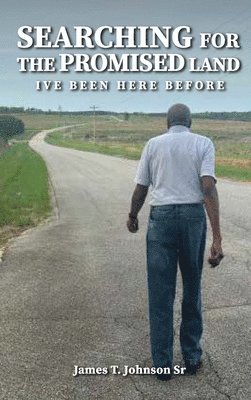 Searching For The Promise Land