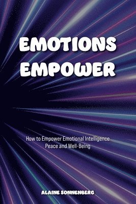 Emotions Empower