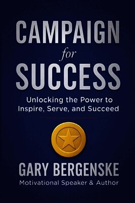 Gary Bergenske - Campaign For Success, Häftad