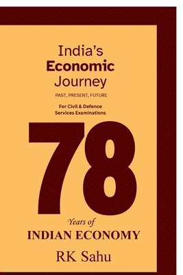 Rk Sahu - India's Economic Journey, Häftad