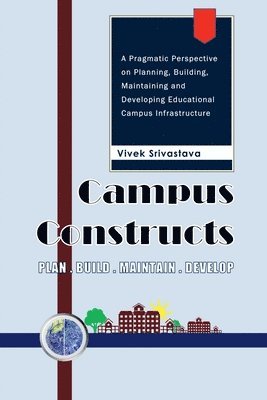 Vivek Srivastava - Campus Constructs, Häftad