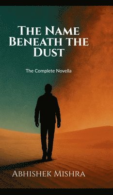 Name Beneath the Dust