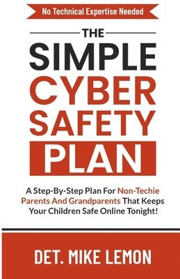 Simple Cyber Safety Plan