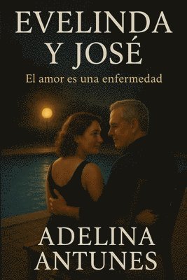Adelina Antunes, Editorial Mundo Latino - Evelinda y José, Häftad