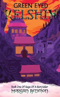 Morgan Redmon - Green Eyed Kelshin Hark Back cover, Inbunden