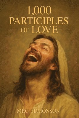 1,000 Participles of Love