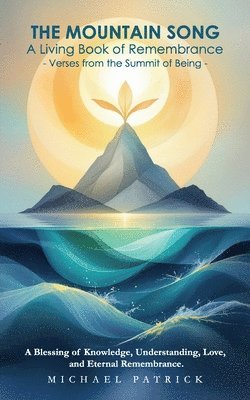 Michael Patrick - Mountain Song, Häftad