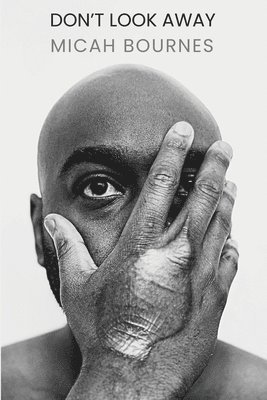 Micah Bournes - Don't Look Away, Häftad