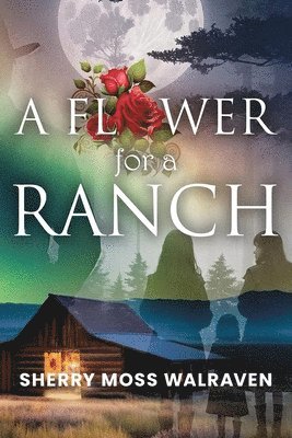 Flower for a Ranch