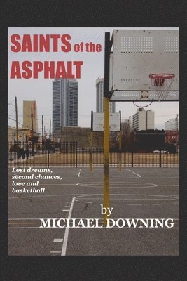 bokomslag SAINTS of the ASPHALT