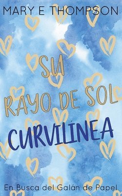 Rayo de Sol Curvilínea