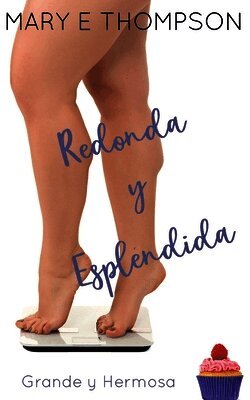 Redonda y Espléndida