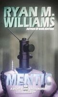 Ryan M Williams - Mentic, Häftad