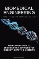 Martin Foster - Biomedical Engineering, Häftad