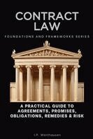 I P Werthausen - Contract Law, Foundations and Frameworks Series, Häftad