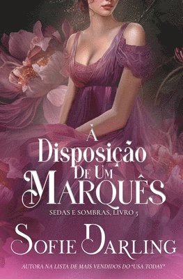 À Disposição de um Marquês