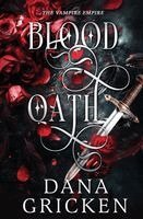 Dana Gricken - Blood Oath, Häftad