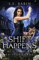 S E Babin - Shift Happens, Häftad