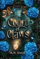 A N Sage - Court of Claws, Inbunden