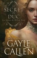 Gayle Callen - Secret du duc, Häftad