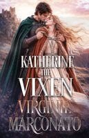 Virginie Marconato - Katherine the Vixen, Häftad. Tillgänglighet: Lägg i varukorg