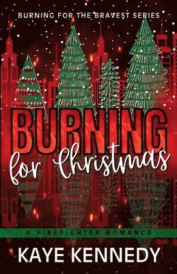 Burning for Christmas