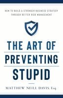Matthew Davis - Art of Preventing Stupid, Häftad