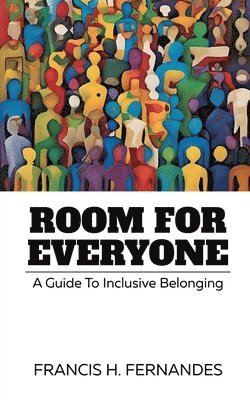 Room For Everyone