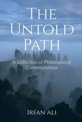 Irfan Ali - Untold Path, Häftad
