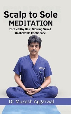 Scalp to Sole Meditation