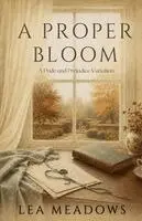 Lea Meadows - Proper Bloom, Häftad. Tillgänglighet: Lägg i varukorg