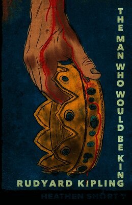 Man Who Would Be King (Heathen Short)