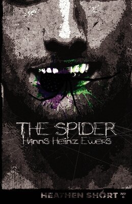 The Spider (Heathen Short)