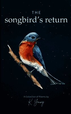 Songbird's Return