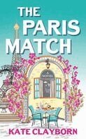 Kate Clayborn - The Paris Match, Inbunden