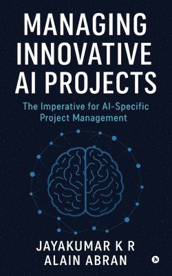 Managing Innovative AI Projects