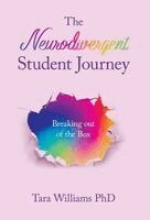 Tara Williams - Neurodivergent Student Journey, Inbunden