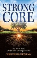 Christopher Thompson - Strong Core, Häftad. Tillgänglighet: Lägg i varukorg
