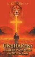 Mike Sanders - Unshaken, Häftad