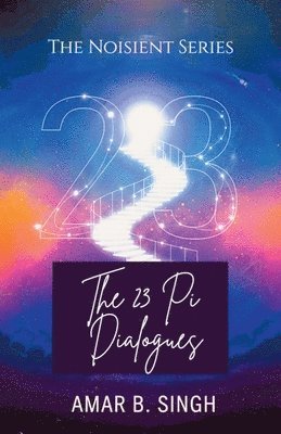 23 Pi Dialogues