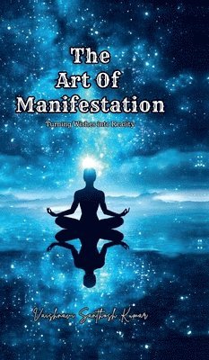 Art of Manifestation