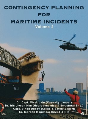 Contingency Planning for Maritime Incidents
