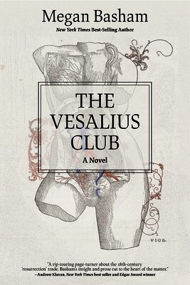 Megan Basham - The Vesalius Club, Inbunden